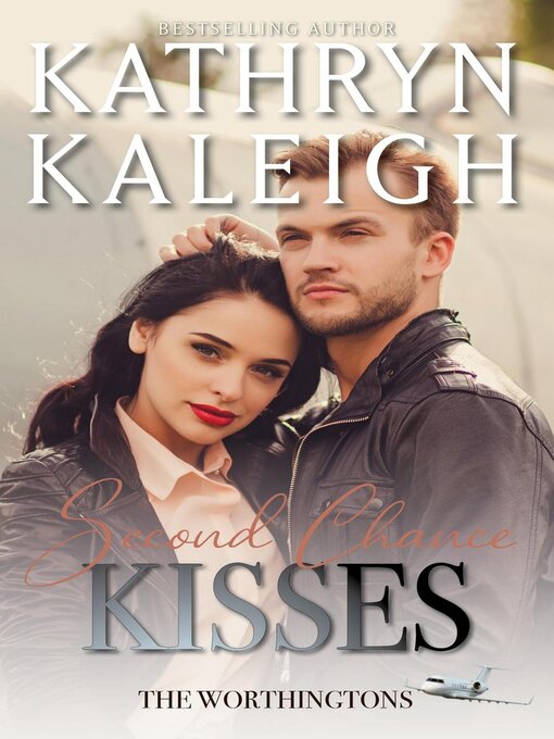Title details for Second Chance Kisses by Kathryn Kaleigh - Available